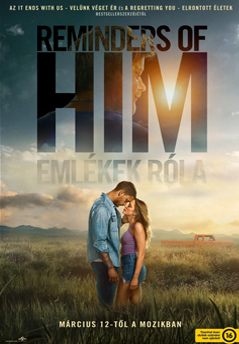 Reminders of Him - Emlékek róla