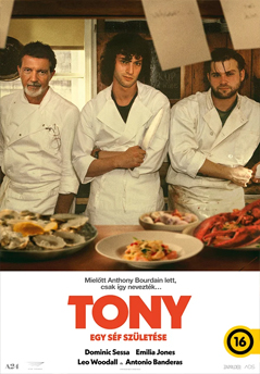Tony - Egy séf születése